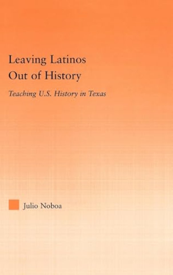 Leaving Latinos Out of History