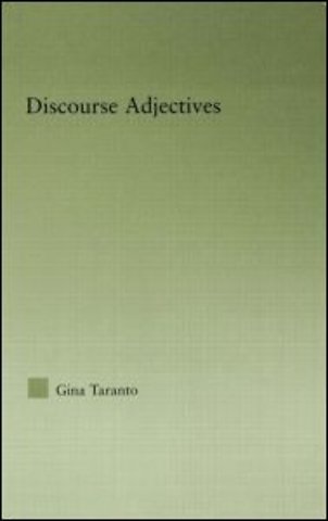 Discourse Adjectives
