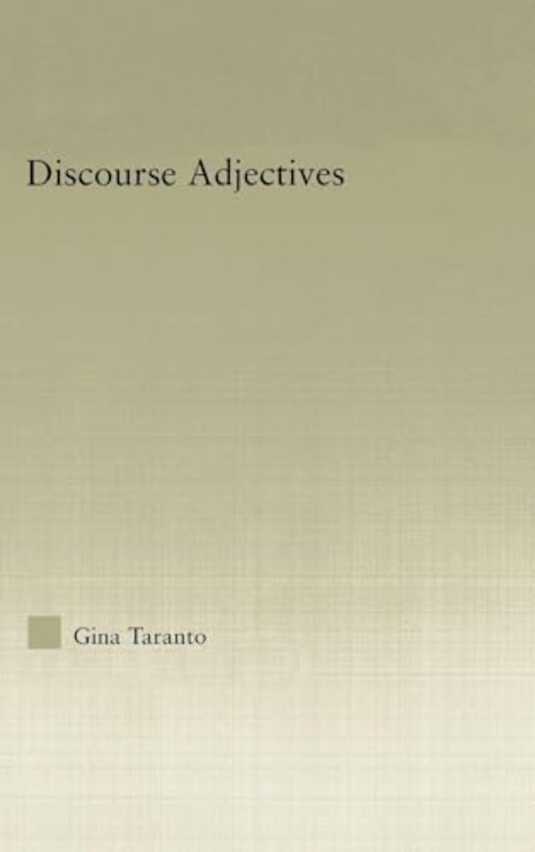 Discourse Adjectives