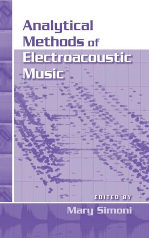 Analytical Methods of Electroacoustic Music