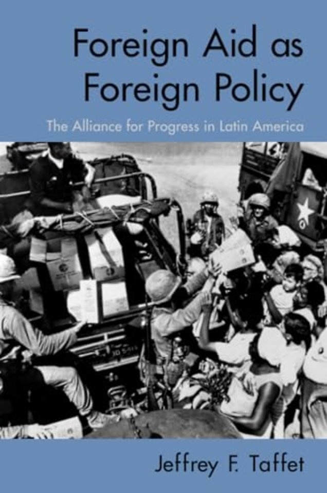 Foreign Aid as Foreign Policy