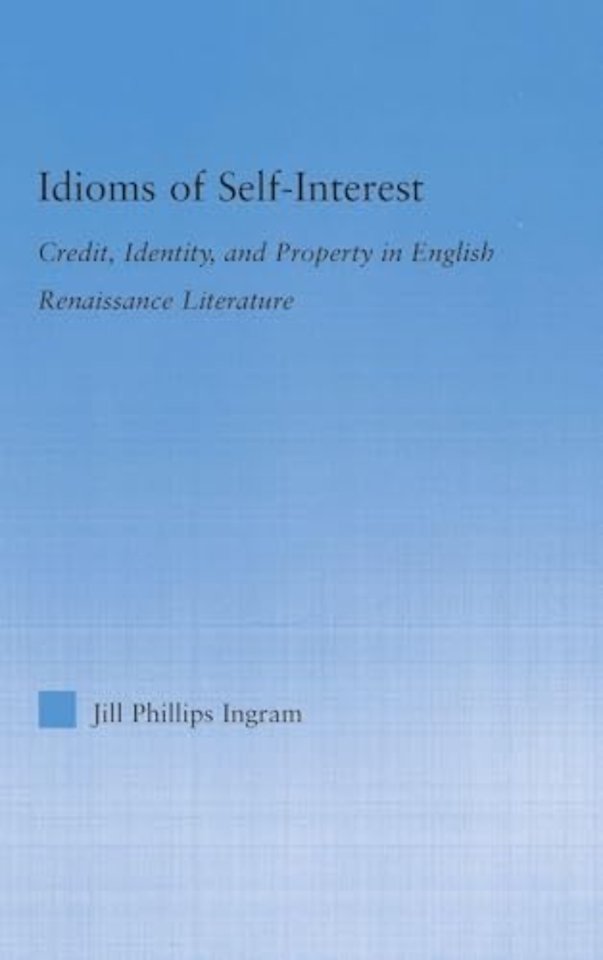 Idioms of Self Interest