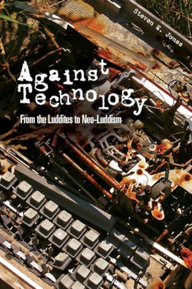 Against Technology