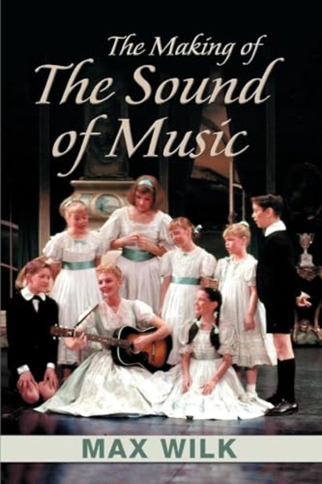 Making of the Sound of Music