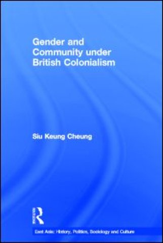 Gender and Community Under British Colonialism