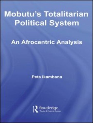 Mobutu's Totalitarian Political System