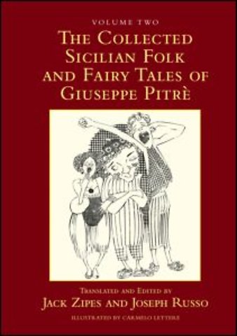 Collected Sicilian Folk and Fairy Tales of Giuseppe Pitré