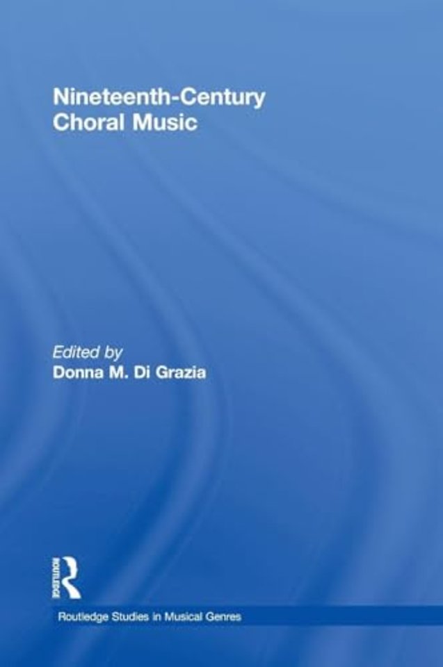 Nineteenth-Century Choral Music