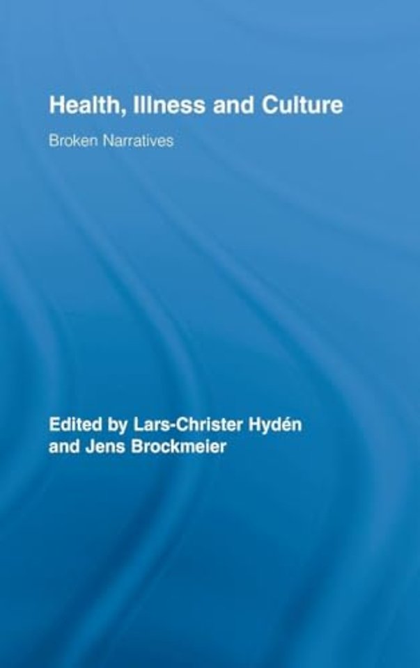 Health, Illness and Culture