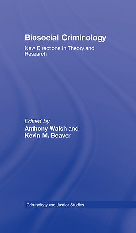 Biosocial Criminology