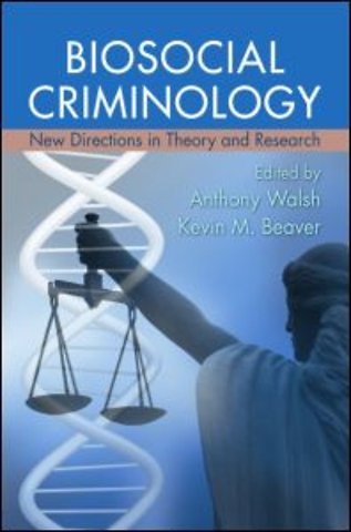 Biosocial Criminology