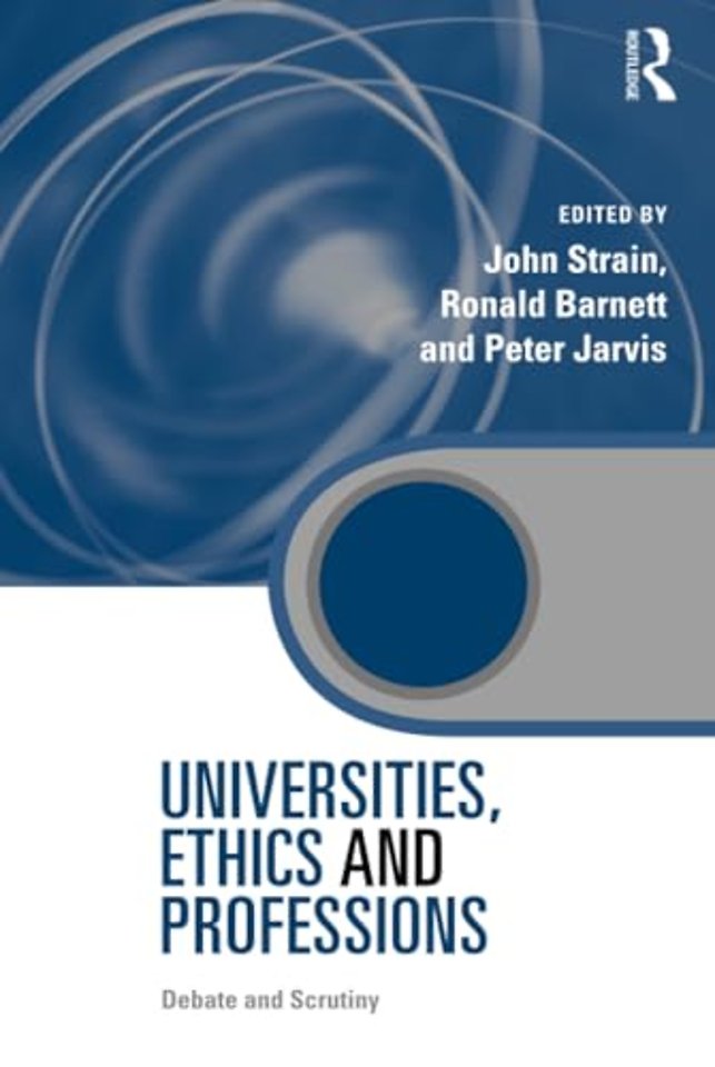 Universities, Ethics and Professions