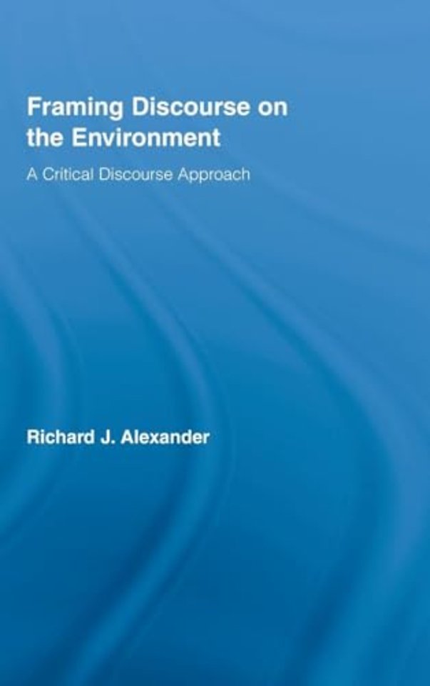 Framing Discourse on the Environment