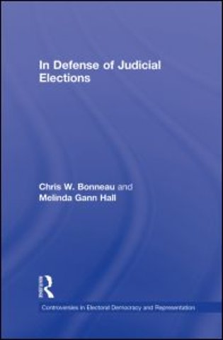 In Defense of Judicial Elections