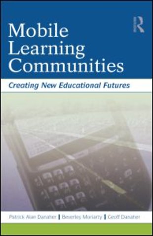 Mobile Learning Communities