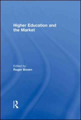 Higher Education and the Market