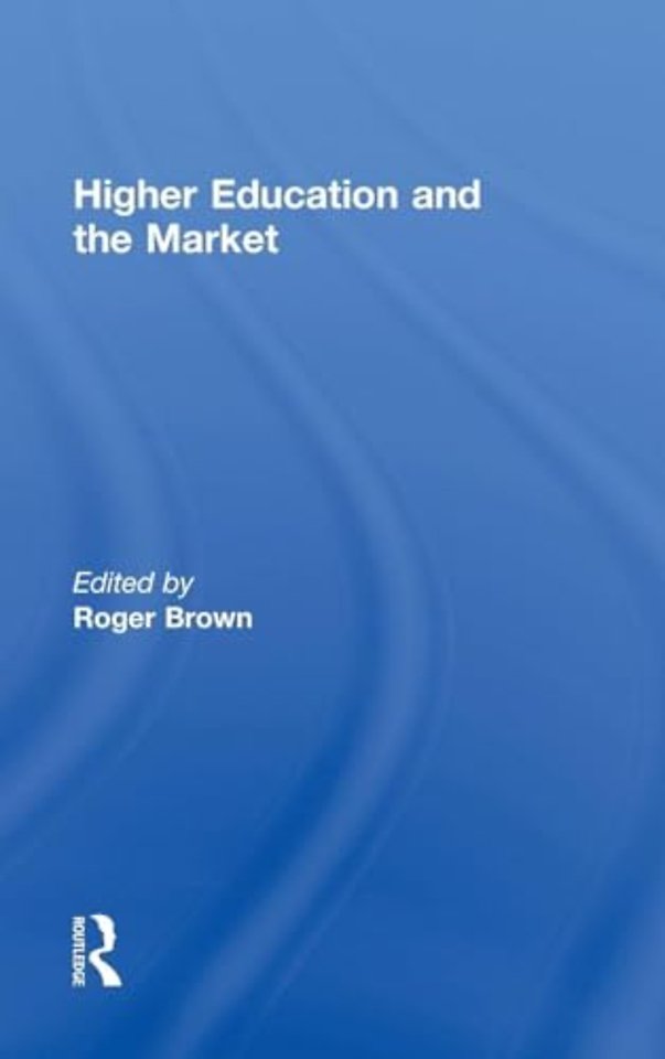 Higher Education and the Market