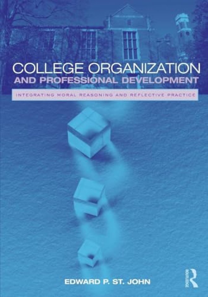 College Organization and Professional Development