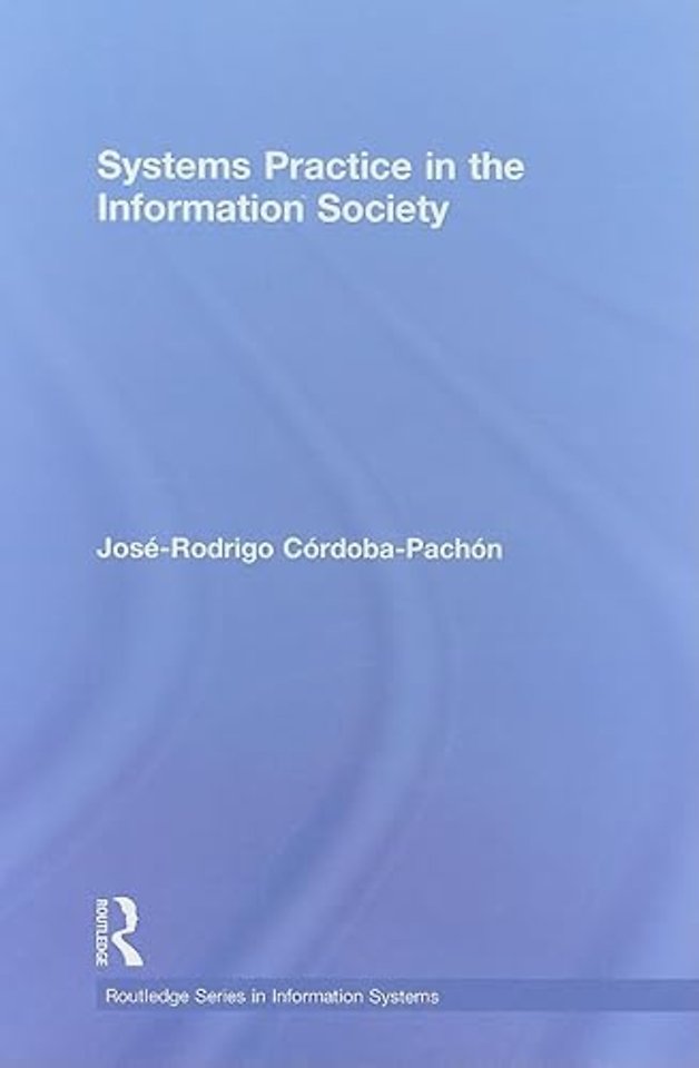 Systems Practice in the Information Society