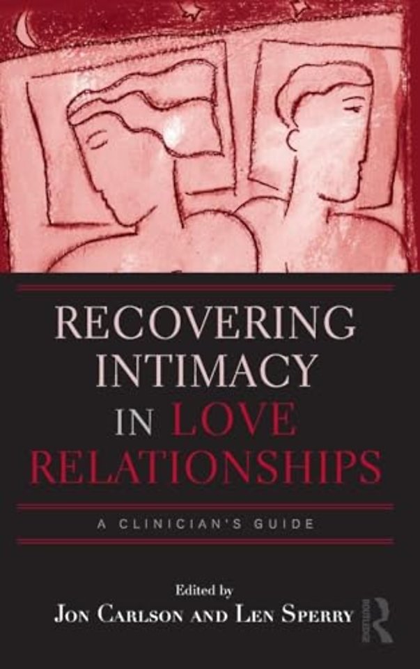 Recovering Intimacy in Love Relationships