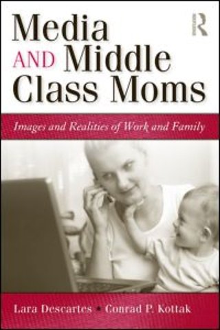 Media and Middle Class Moms