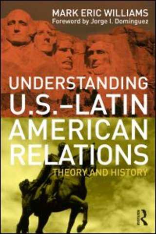 Understanding U.S.-Latin American Relations