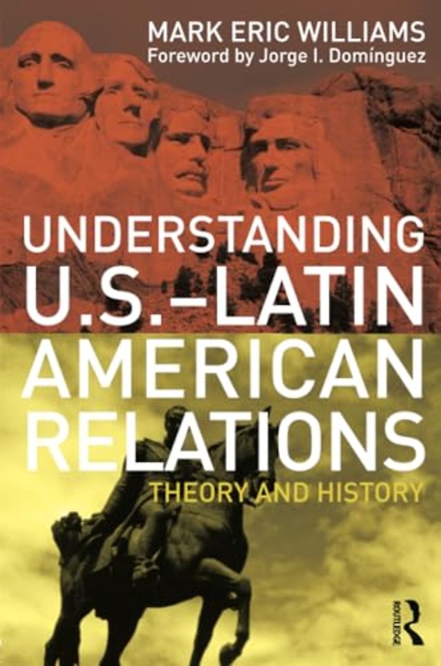 Understanding U.S.-Latin American Relations
