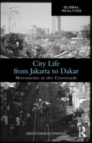 City Life from Jakarta to Dakar