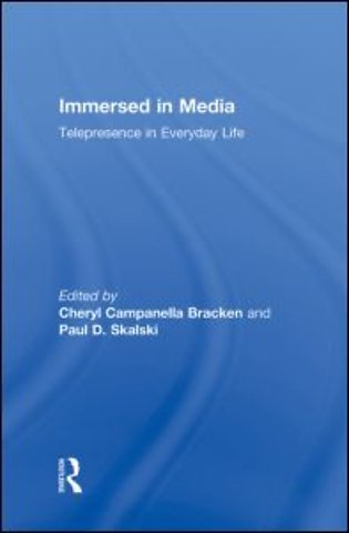 Immersed in Media