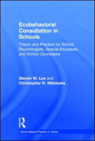 Ecobehavioral Consultation in Schools