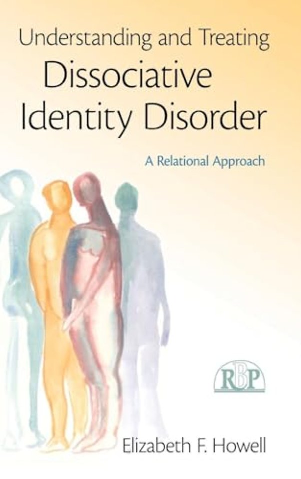Understanding and Treating Dissociative Identity Disorder