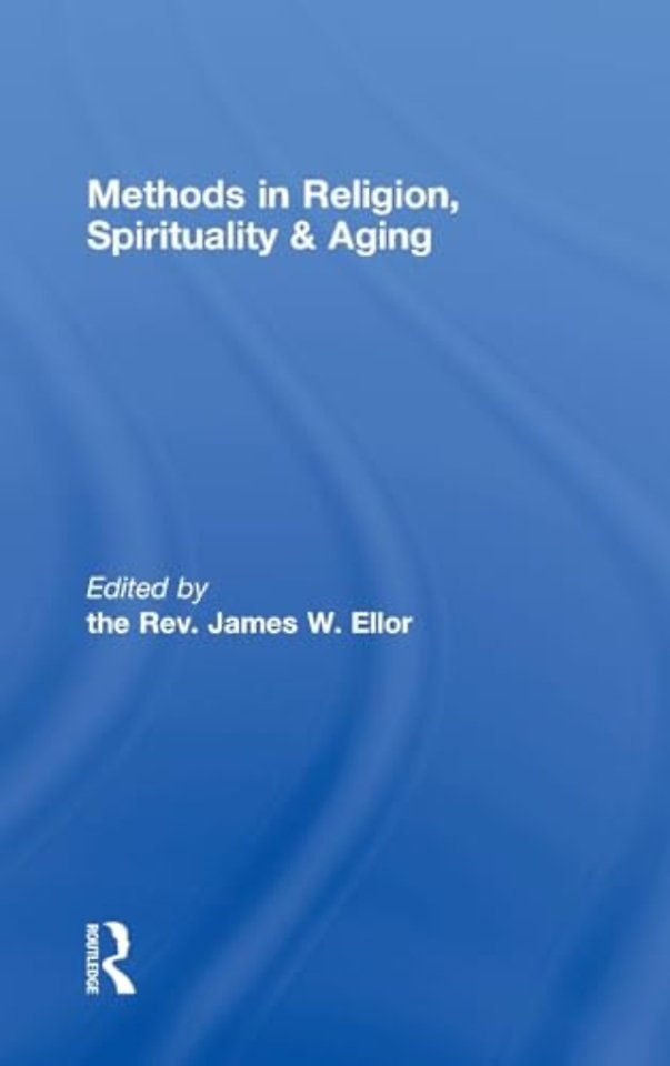 Methods in Religion, Spirituality & Aging