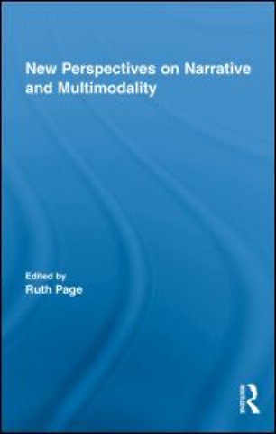 New Perspectives on Narrative and Multimodality
