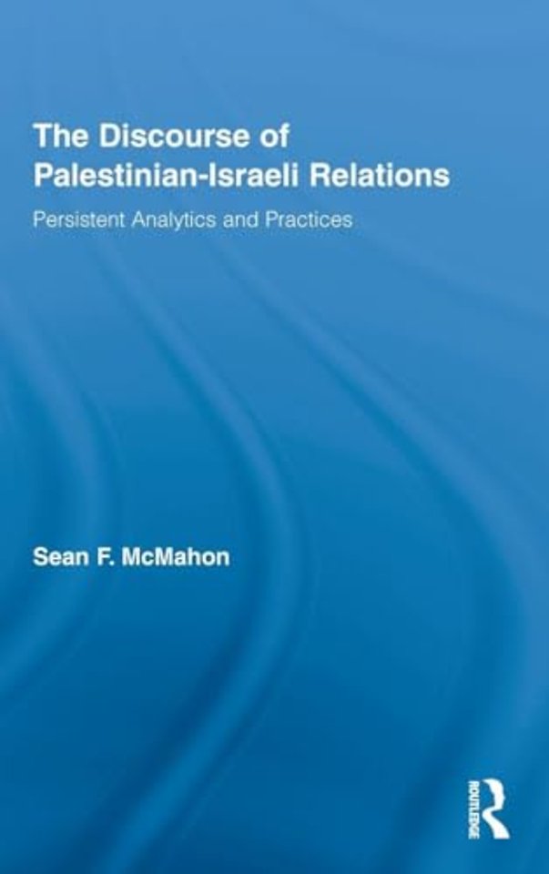 Discourse of Palestinian-Israeli Relations