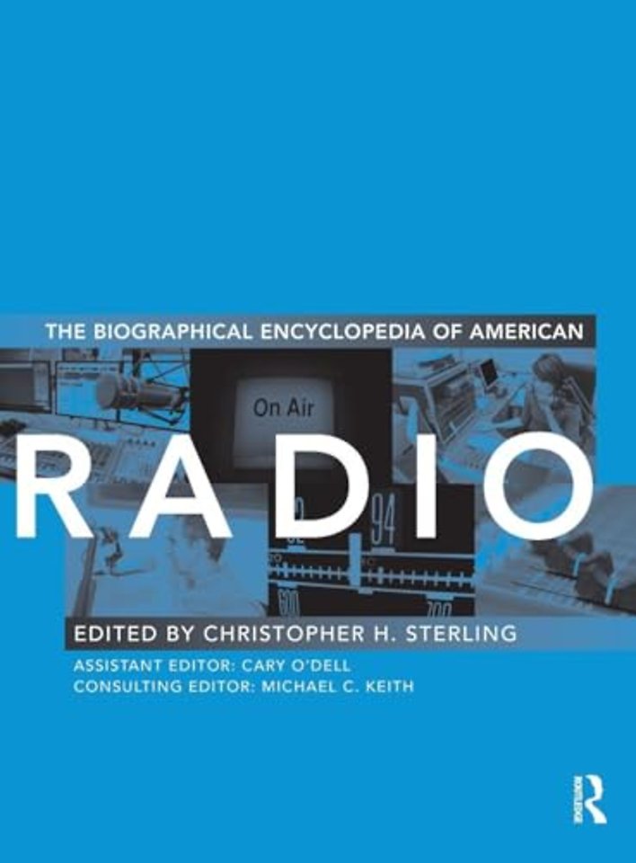 Biographical Encyclopedia of American Radio