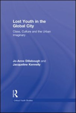 Lost Youth in the Global City