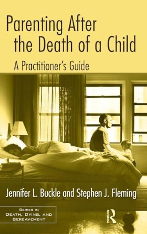 Parenting After the Death of a Child