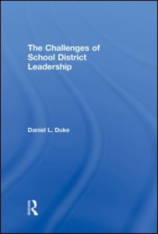 Challenges of School District Leadership
