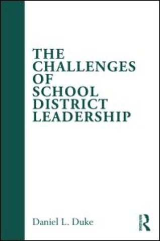 Challenges of School District Leadership