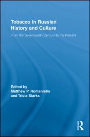 Tobacco in Russian History and Culture