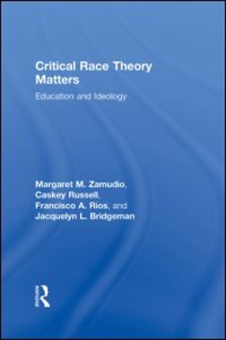 Critical Race Theory Matters