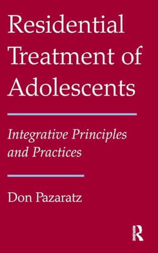 Residential Treatment of Adolescents