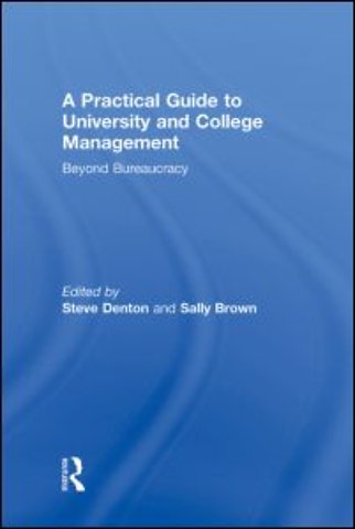 Practical Guide to University and College Management