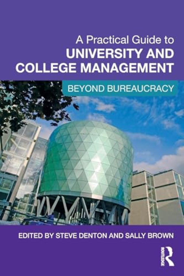 Practical Guide to University and College Management