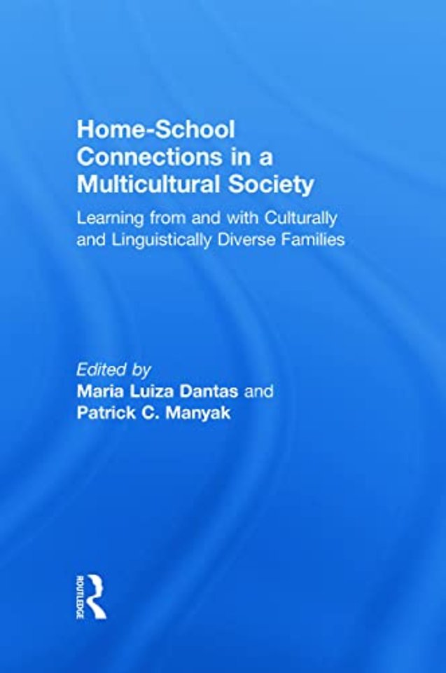 Home-School Connections in a Multicultural Society