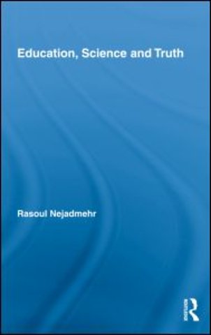 Education, Science and Truth