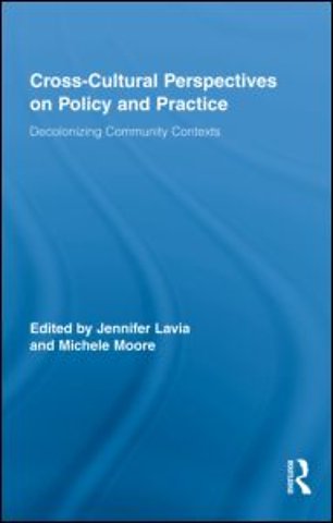 Cross-Cultural Perspectives on Policy and Practice
