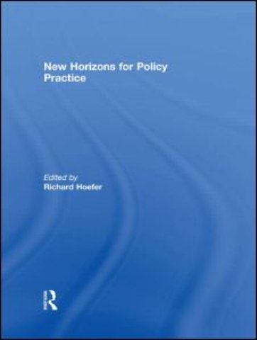 New Horizons for Policy Practice