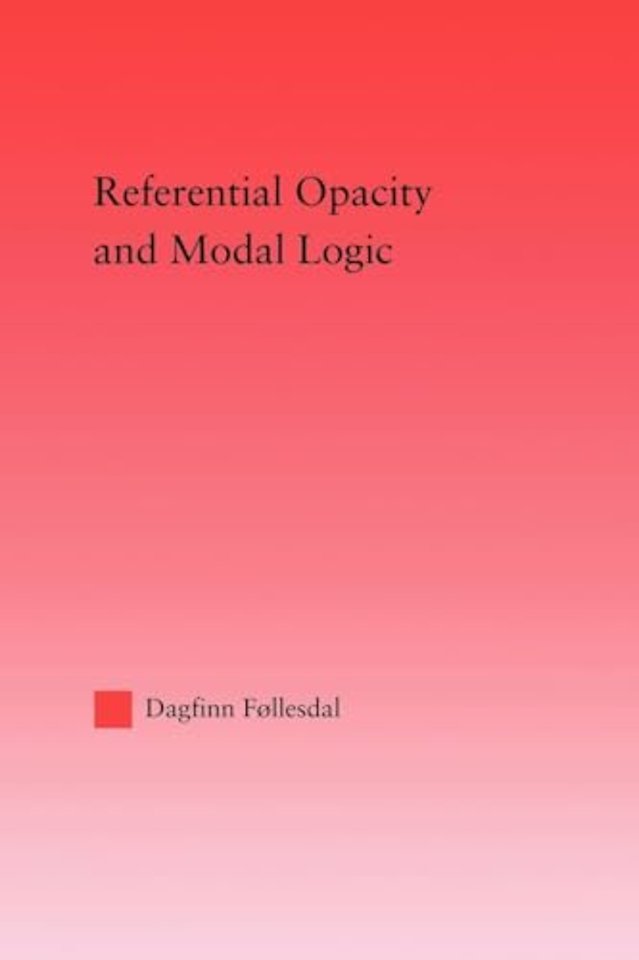 Referential Opacity and Modal Logic