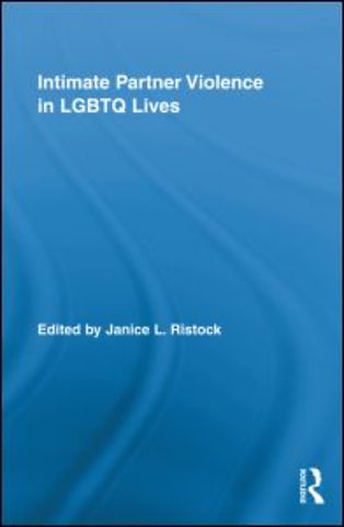 Intimate Partner Violence in LGBTQ Lives